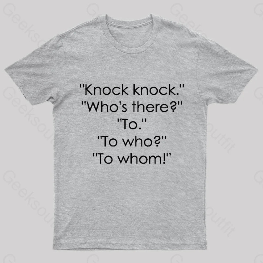 To Who Whom Nerd T-Shirt Grey / S
