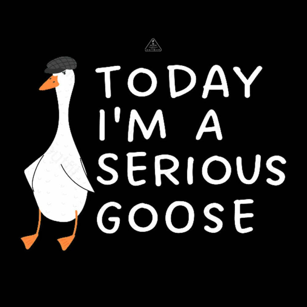 Today I’m A Serious Goose Nerd T-Shirt