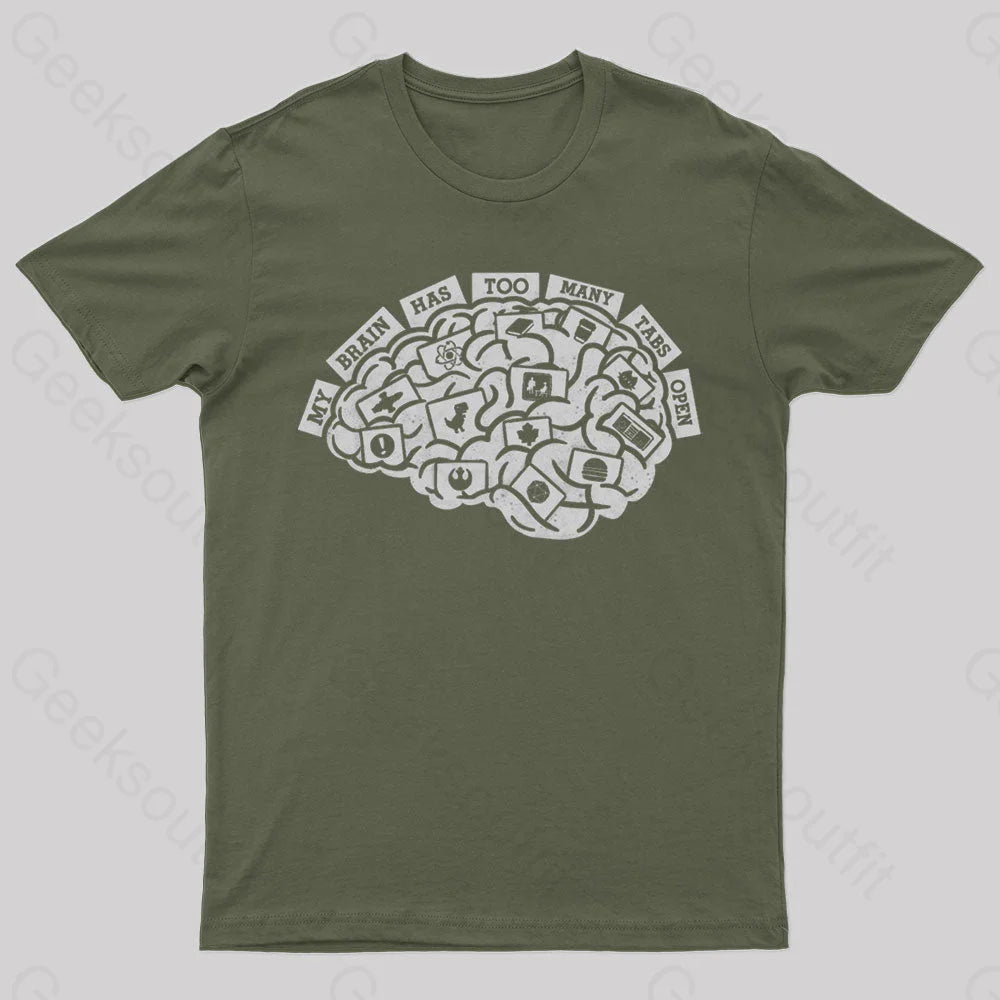 Too Many Tabs Nerd T-Shirt Army Green / S