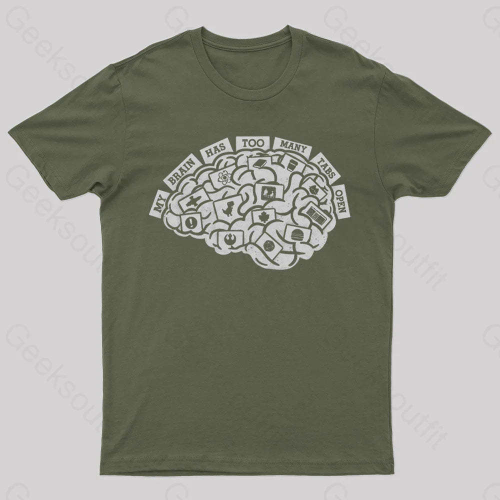 Too Many Tabs Nerd T-Shirt Army Green / S