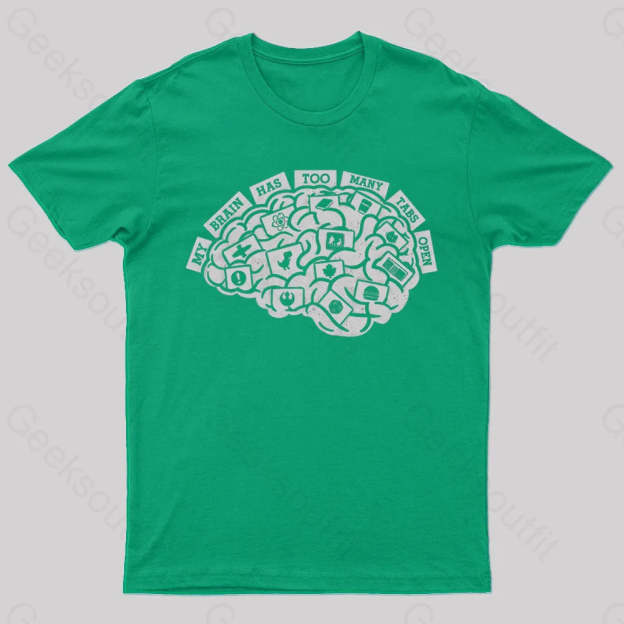 Too Many Tabs Nerd T-Shirt Green / S