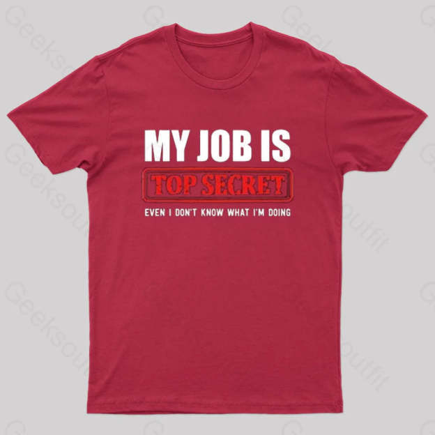 Top Secret Job T-Shirt Red / S