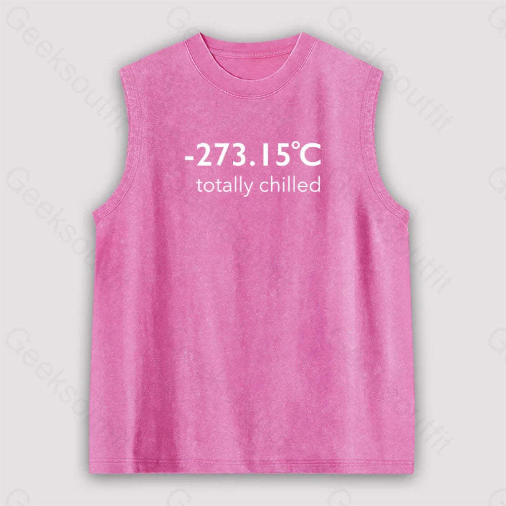 Totally Chilled Unisex Washed Tank Pink / S