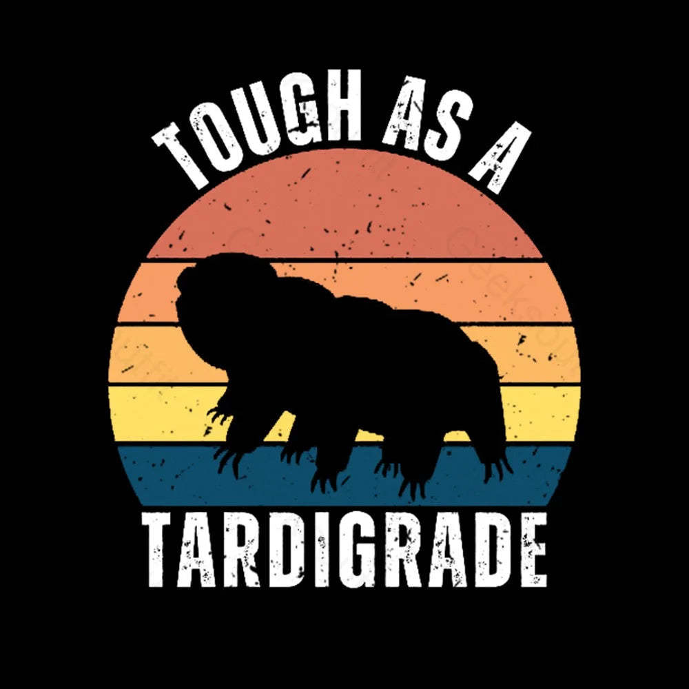 Tough As A Tardigrade Nerd T-Shirt