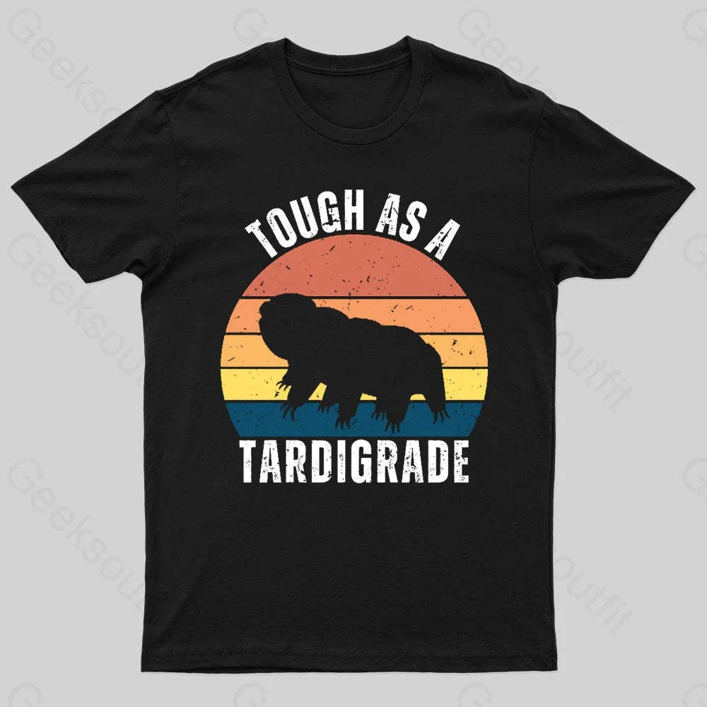 Tough As A Tardigrade Nerd T-Shirt Black / S