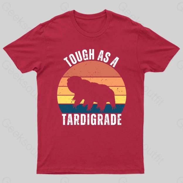 Tough As A Tardigrade Nerd T-Shirt Red / S
