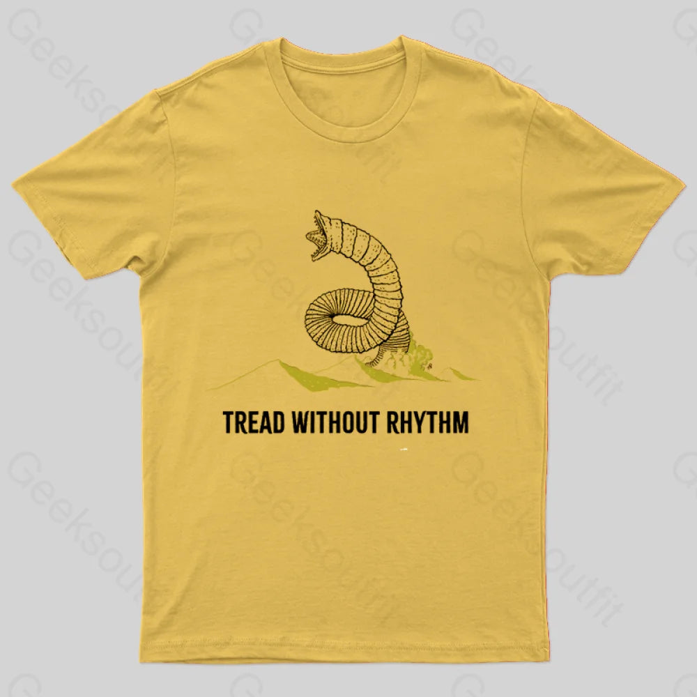 Tread Without Rhythm T-Shirt Yellow / S