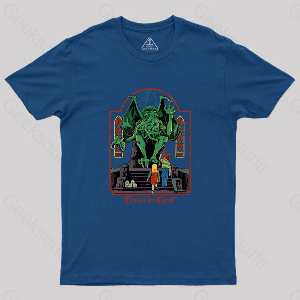 Trust In God Geek T-Shirt Navy / S