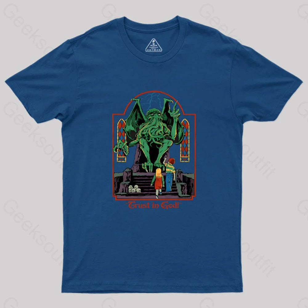 Trust In God Geek T-Shirt Navy / S