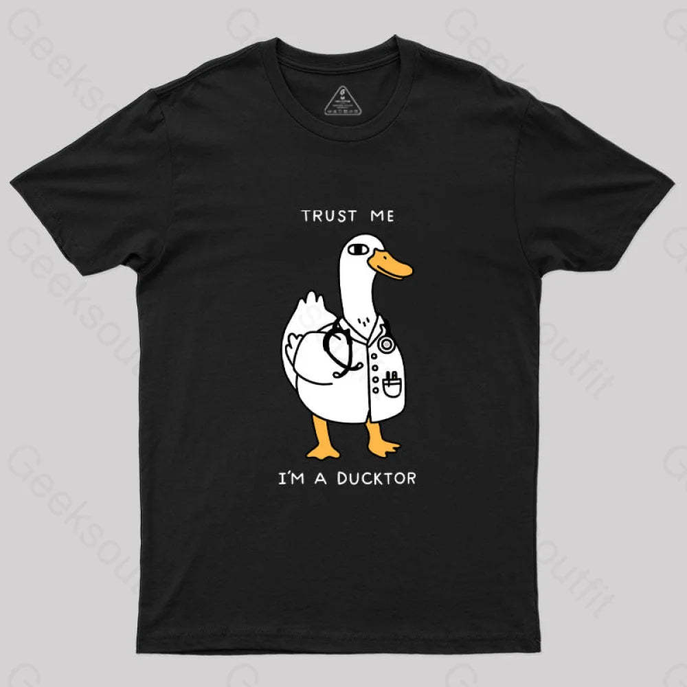 Trust Me I’m A Ducktor T-Shirt Black / S