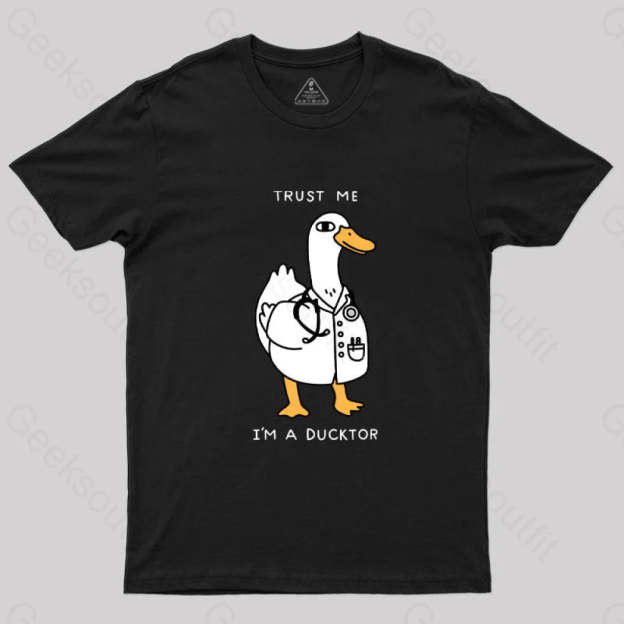 Trust Me I’m A Ducktor T-Shirt Black / S