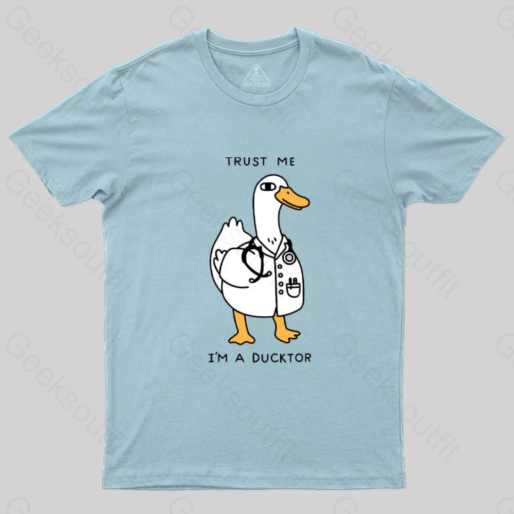 Trust Me I’m A Ducktor T-Shirt Light Blue / S
