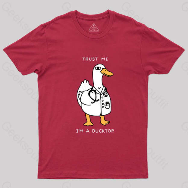 Trust Me I’m A Ducktor T-Shirt Red / S