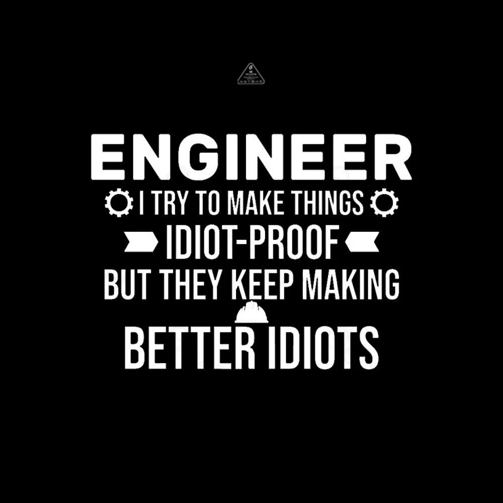 Try To Make Things Idiot Nerd T-Shirt