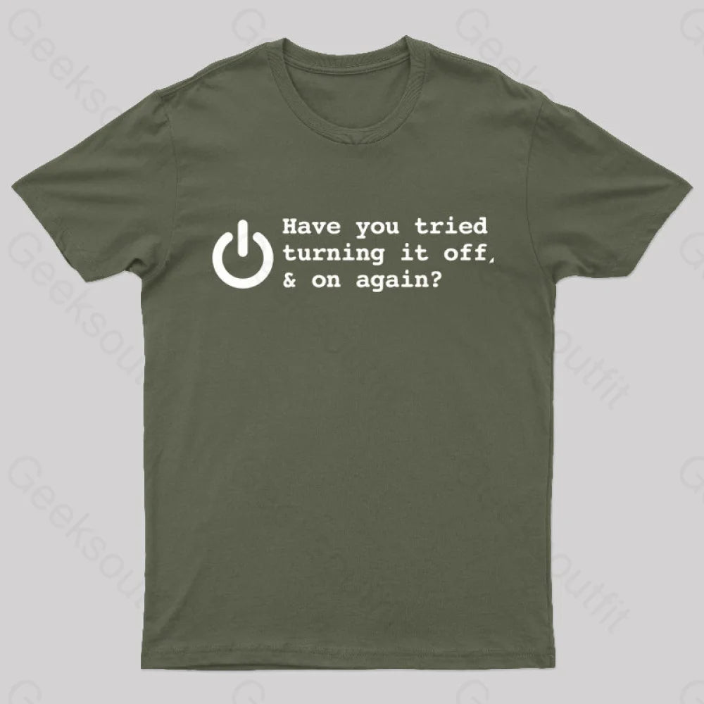Try Turn Off Nerd T-Shirt Army Green / S