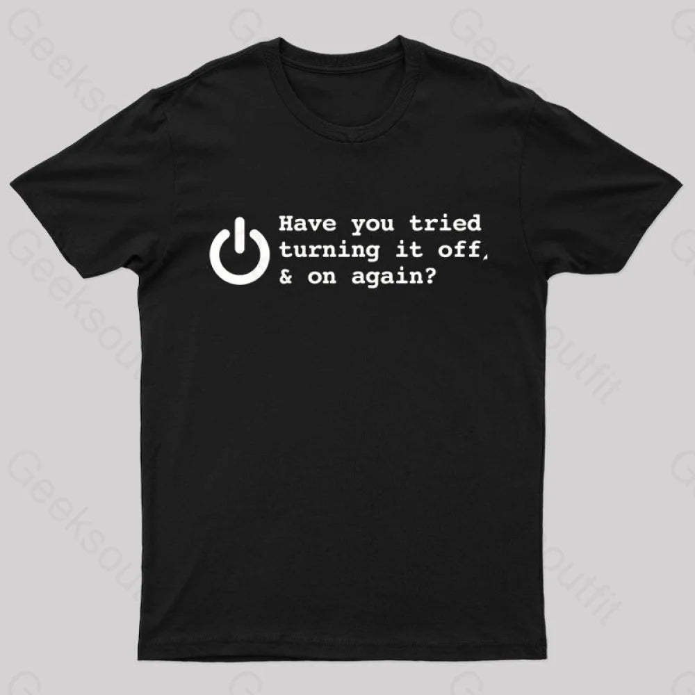 Try Turn Off Nerd T-Shirt Black / S