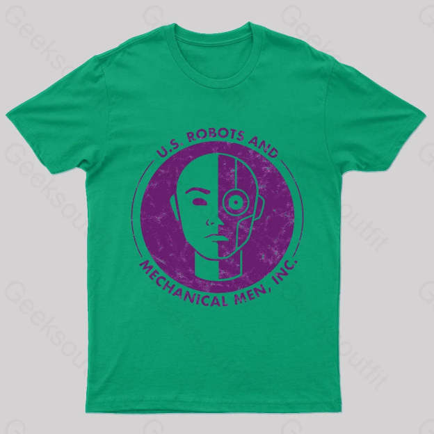 U.s. Robots And Mechanical Men Geek T-Shirt Green / S
