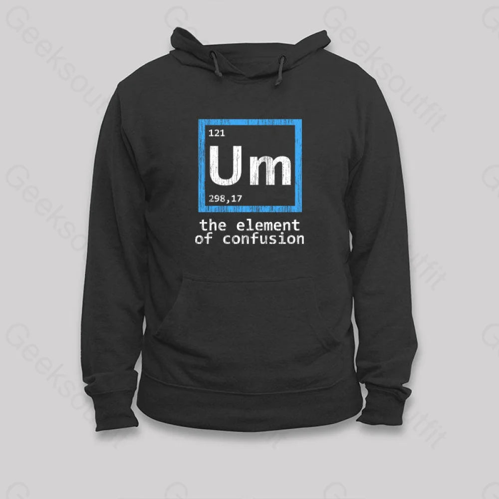 Um The Element Of Confusion Hoodie Black / S