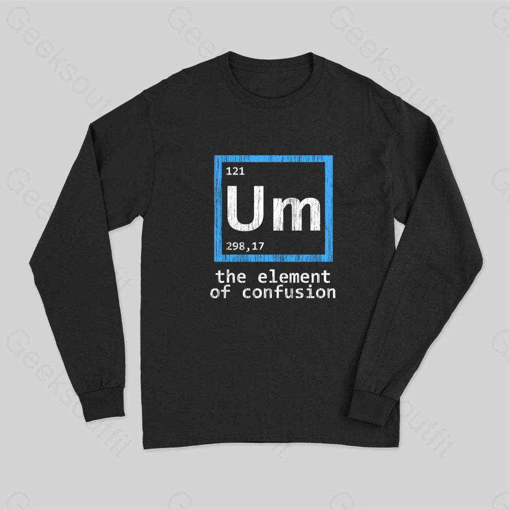 Um The Element Of Confusion Long Sleeve T-Shirt Black / S