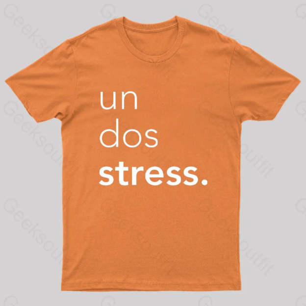 Un Dos Stress Geek T-Shirt Orange / S