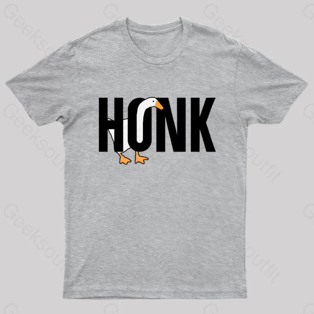 Untitled Goose Meme: Honk T-Shirt Grey / S