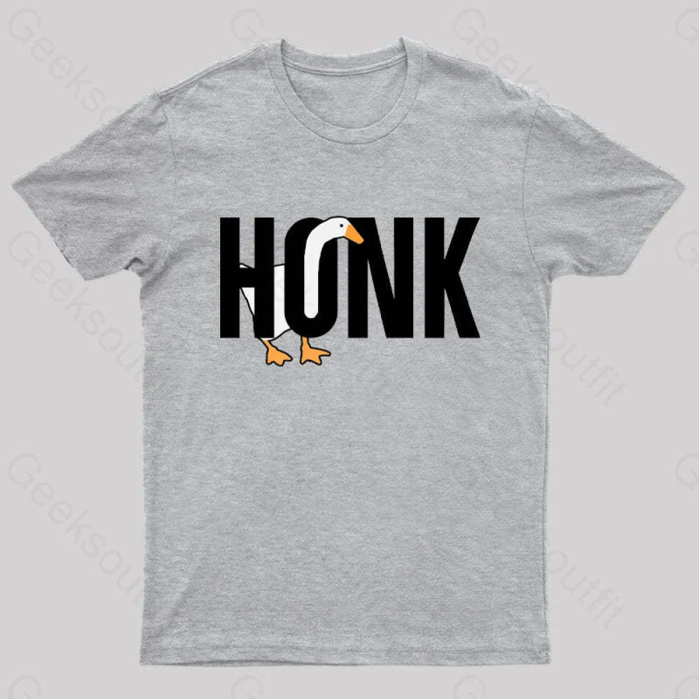 Untitled Goose Meme: Honk T-Shirt Grey / S