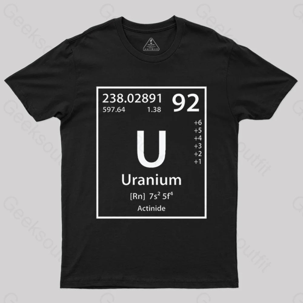 Uranium Element Essential T-Shirt - Geeksoutfit