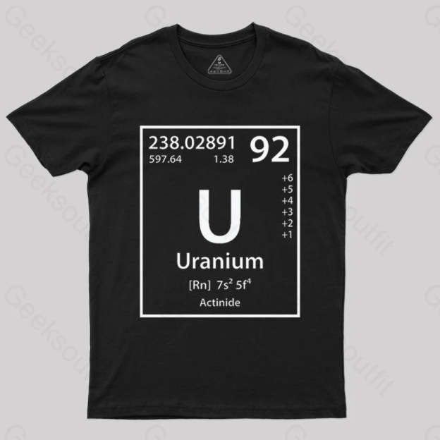 Uranium Element Essential T-Shirt - Geeksoutfit