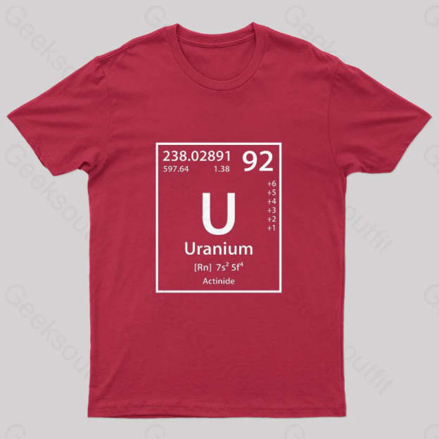 Uranium Element Nerd T-Shirt Red / S
