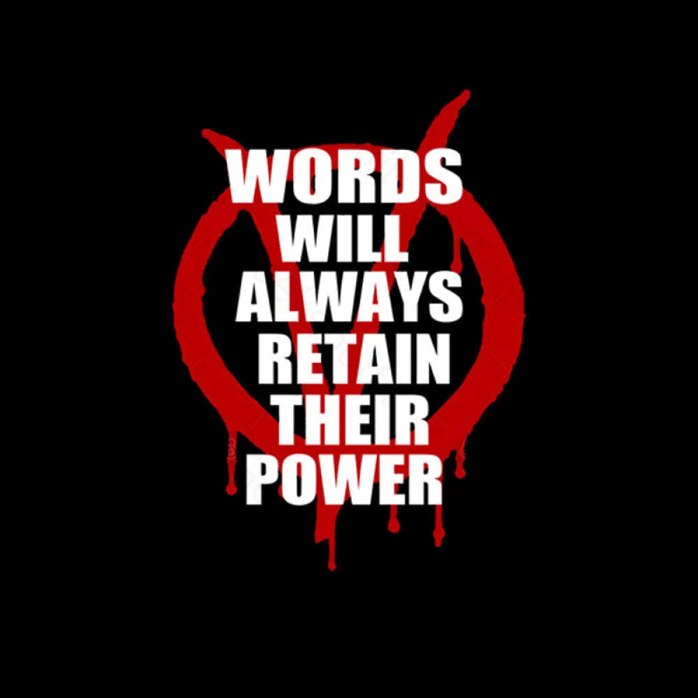 V For Vendetta Retain Their Power T-Shirt