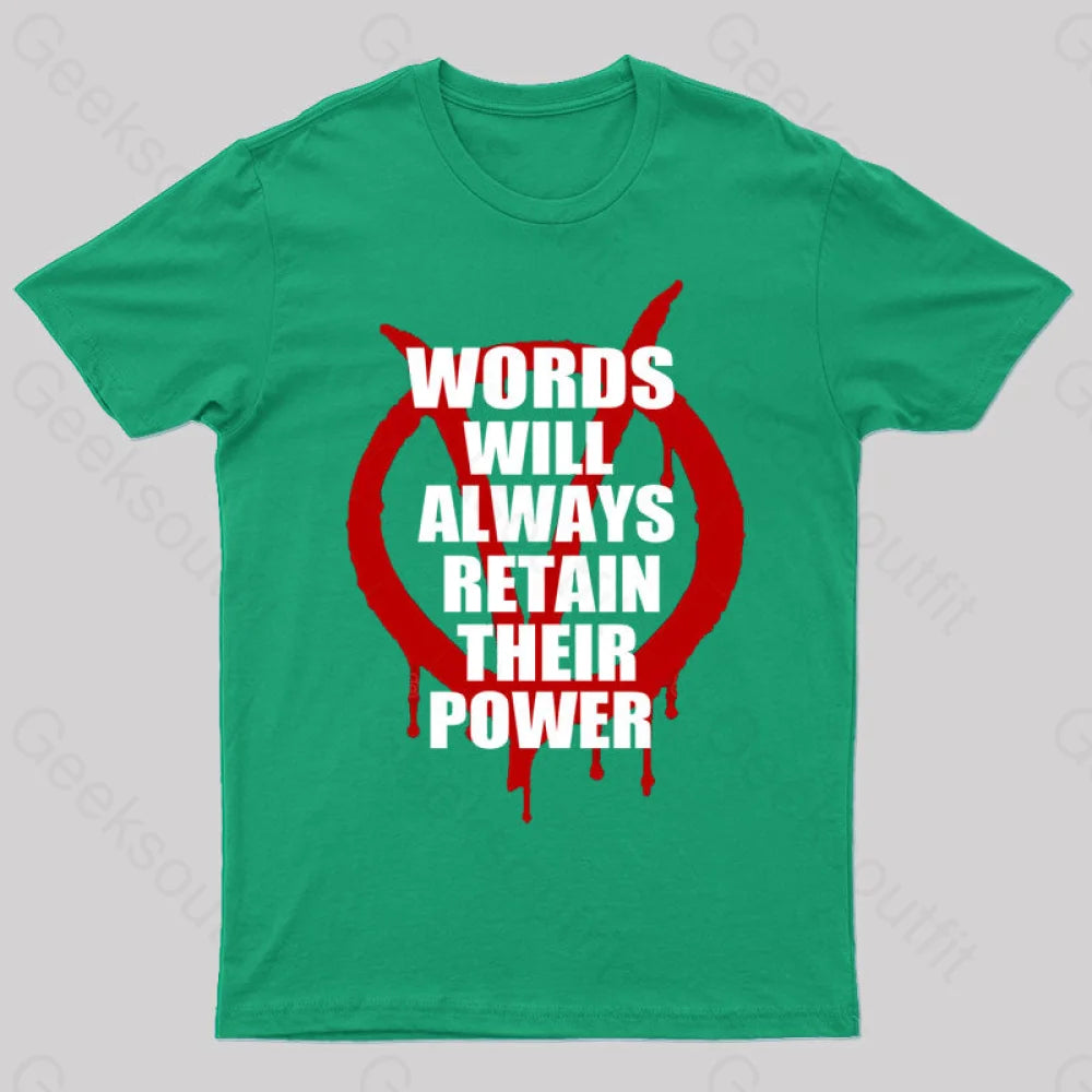 V For Vendetta Retain Their Power T-Shirt