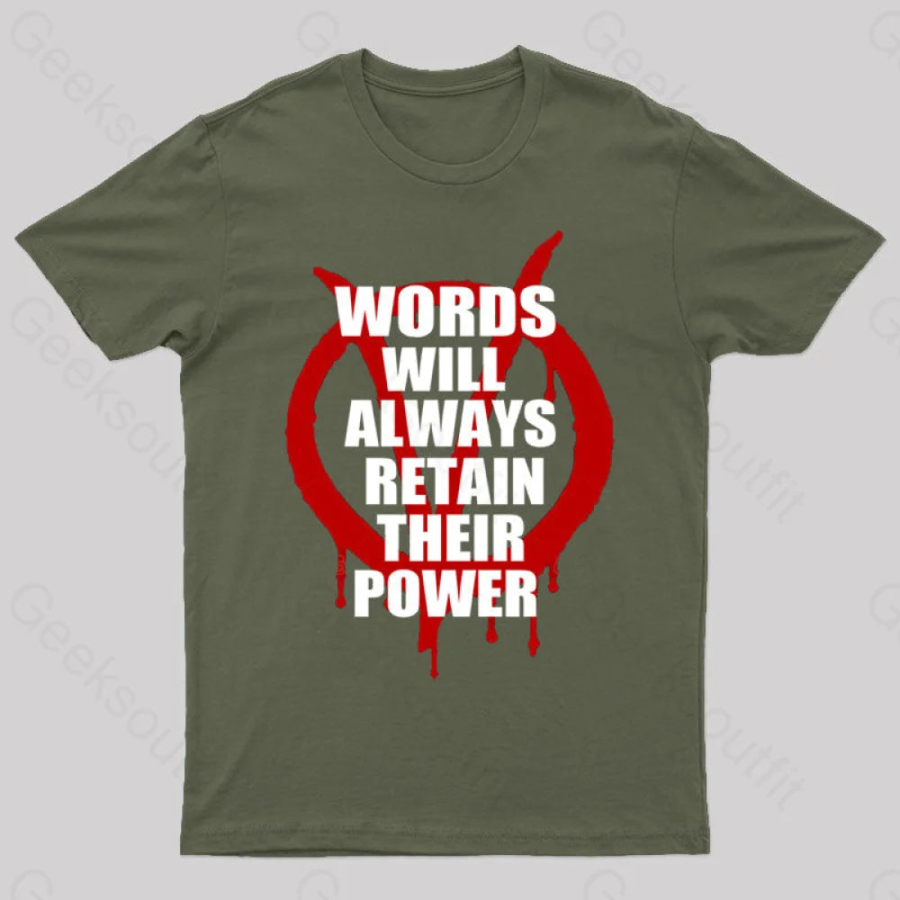 V For Vendetta Retain Their Power T-Shirt Army Green / S