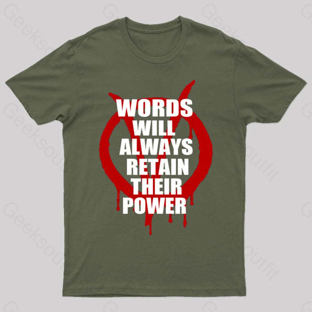 V For Vendetta Retain Their Power T-Shirt Army Green / S