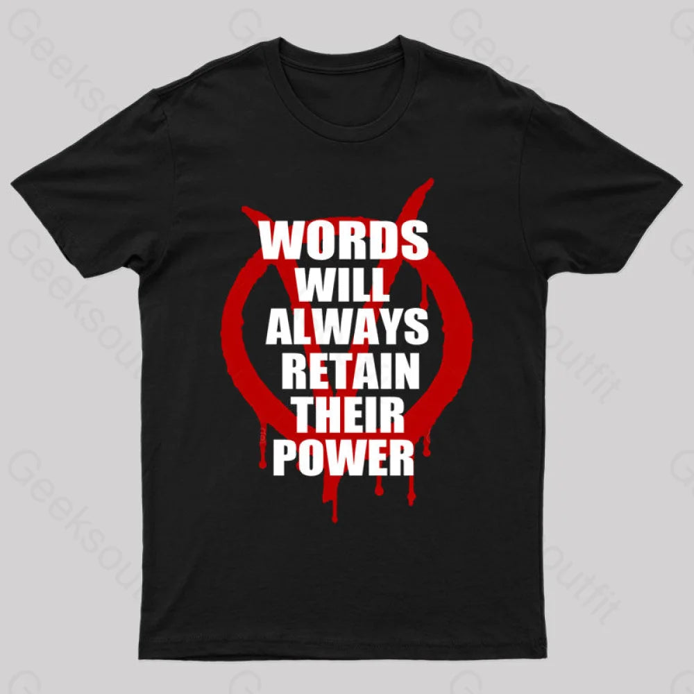 V For Vendetta Retain Their Power T-Shirt Black / S