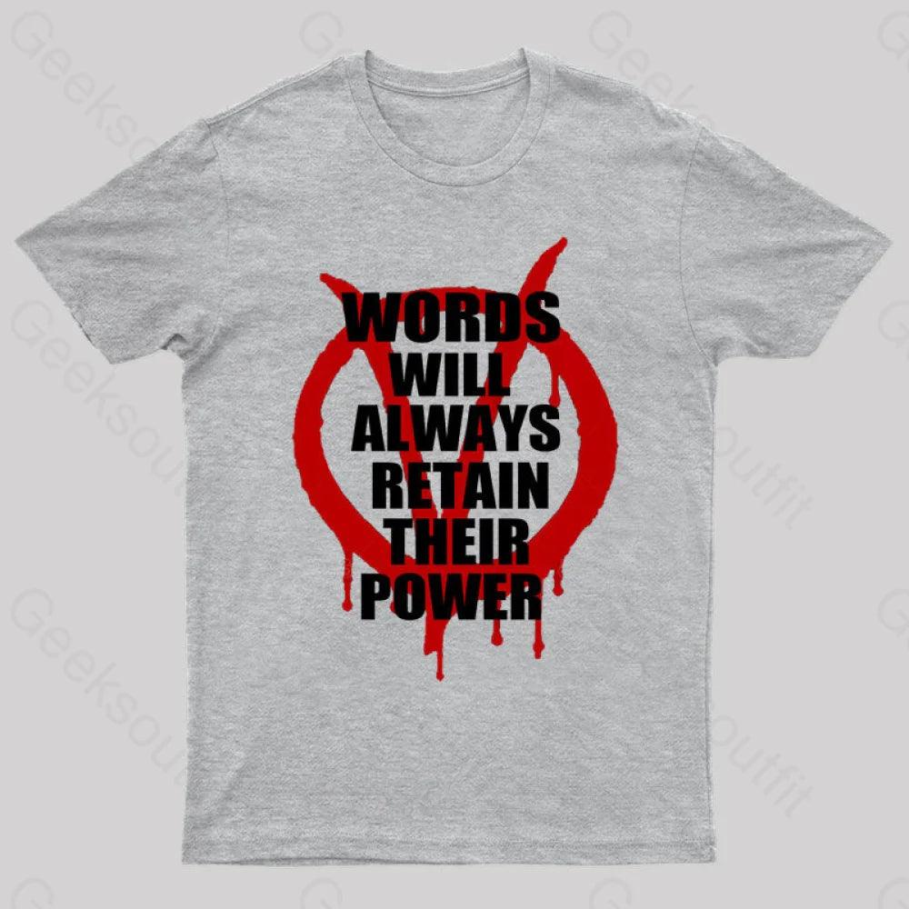 V For Vendetta Retain Their Power T-Shirt Grey / S