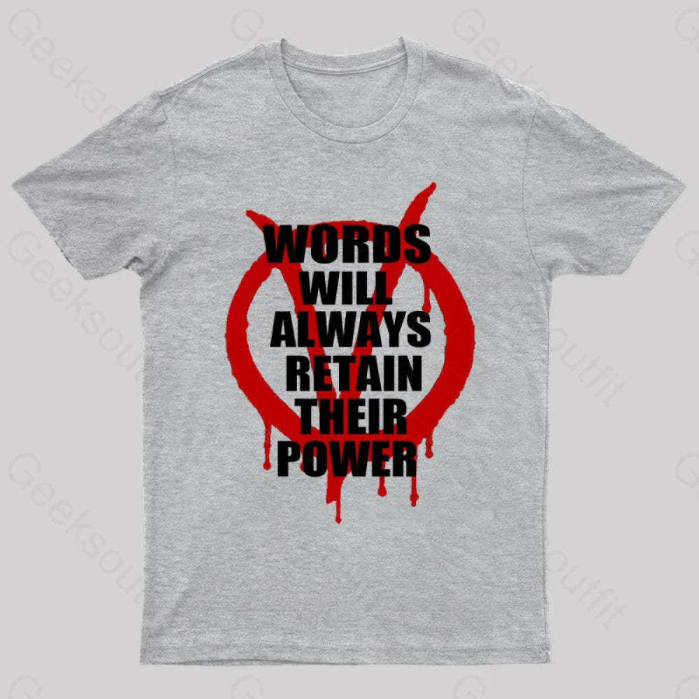 V For Vendetta Retain Their Power T-Shirt Grey / S