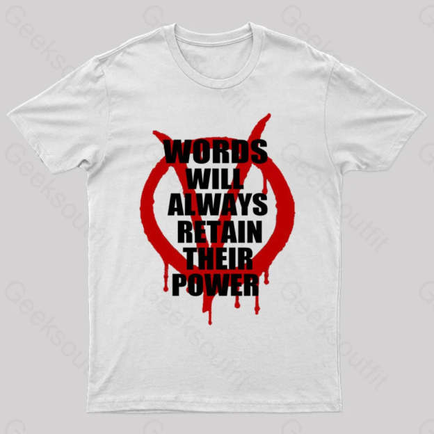 V For Vendetta Retain Their Power T-Shirt White / S