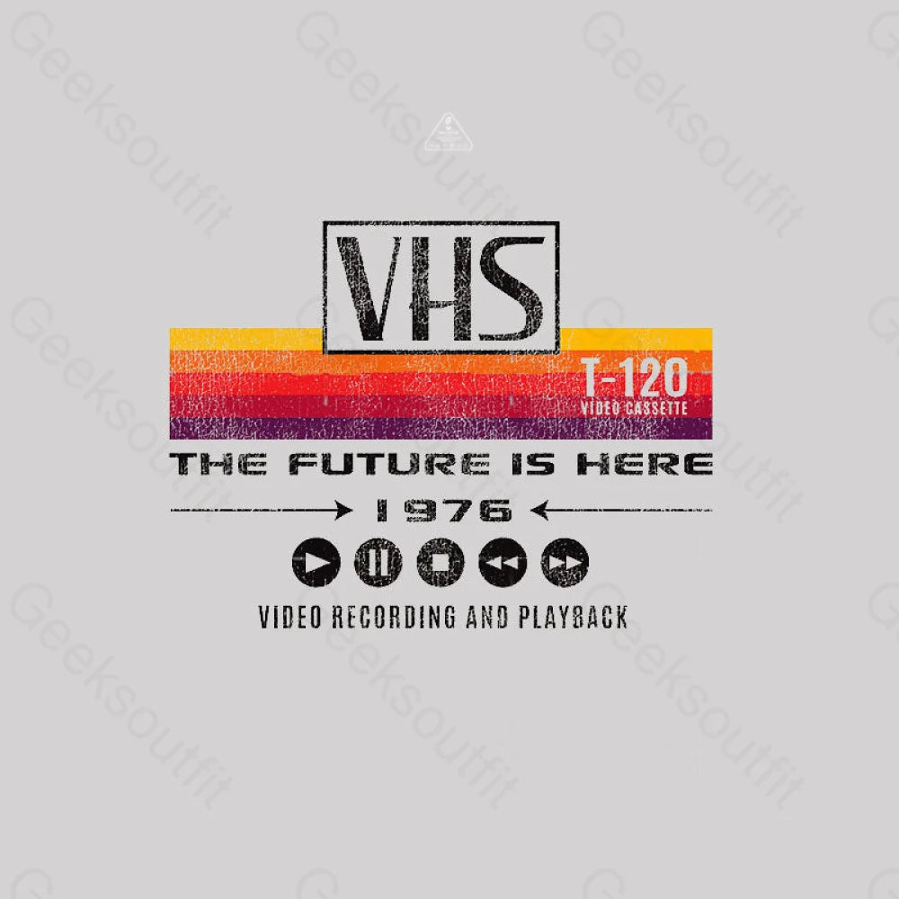Vhs The Future Is Here 1976 T-Shirt