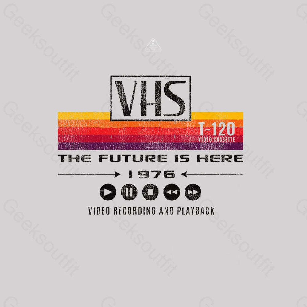 Vhs The Future Is Here 1976 T-Shirt