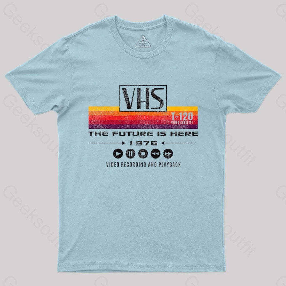 Vhs The Future Is Here 1976 T-Shirt Light Blue / S