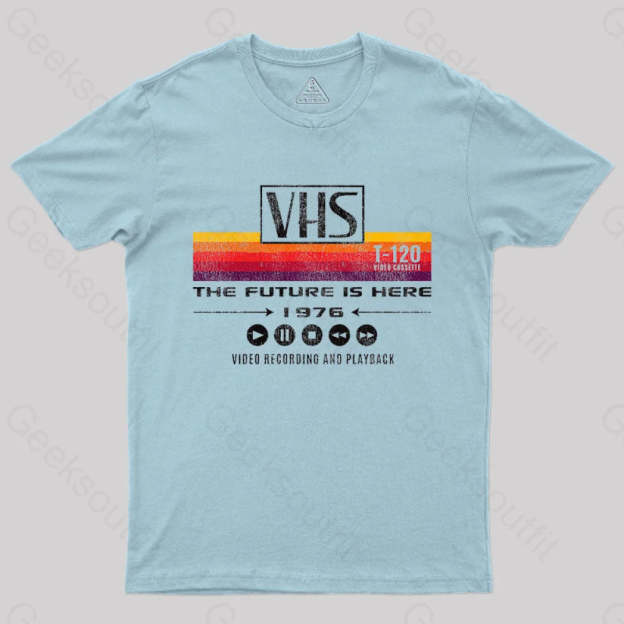 Geeksoutfit VHS The Future Is Here 1976 Geek T-Shirt for Sale
