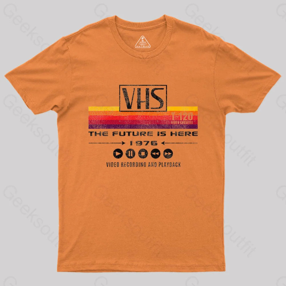 Vhs The Future Is Here 1976 T-Shirt Orange / S