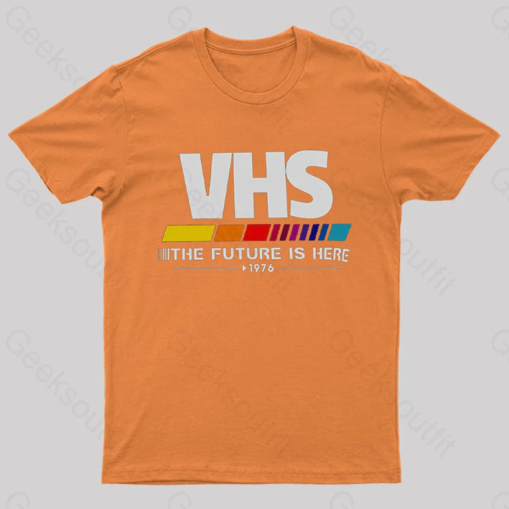 Vhs – The Future Is Now T-Shirt Orange / S