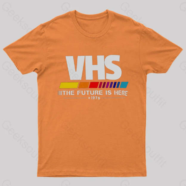Vhs – The Future Is Now T-Shirt Orange / S