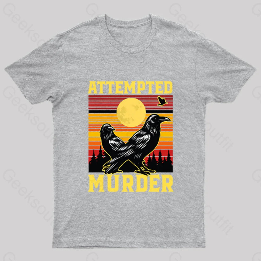 Vintage Sunset Attempted Murder Geek T-Shirt Grey / S
