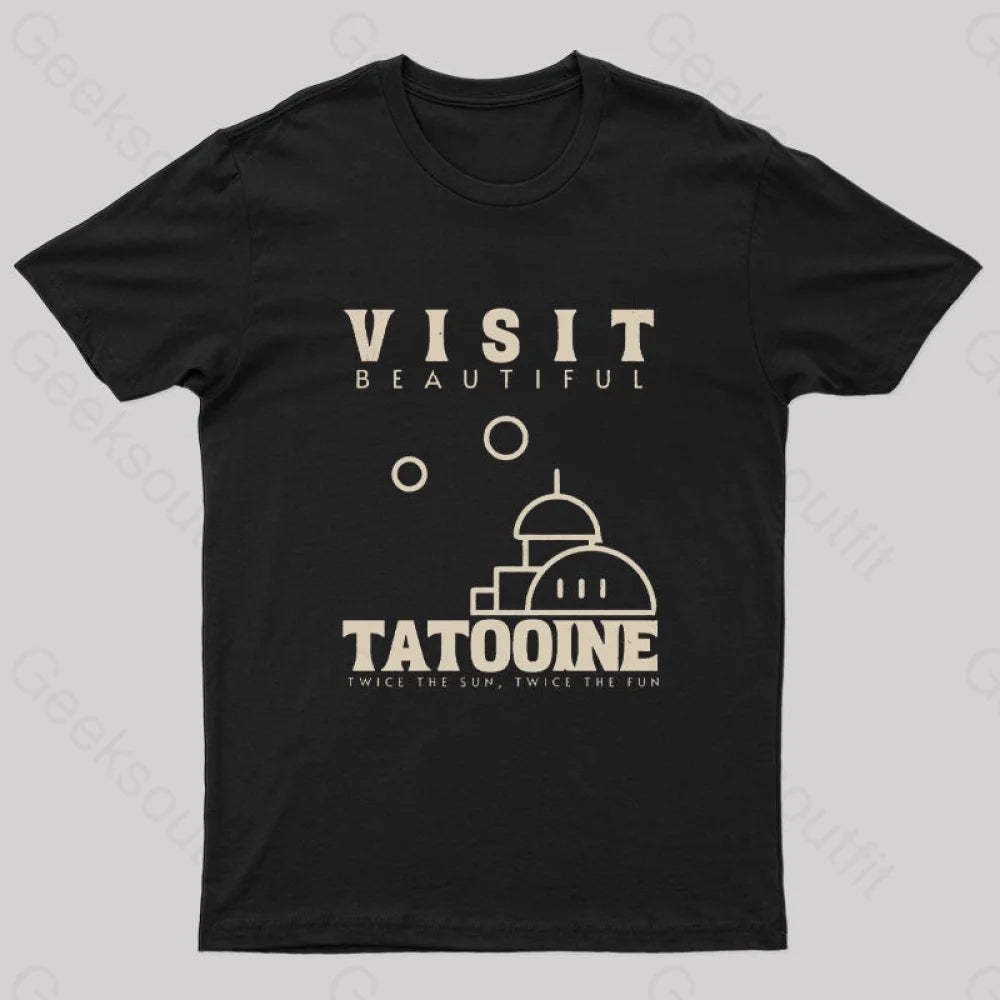 Visit Beautiful Tatooine Nerd T-Shirt Black / S