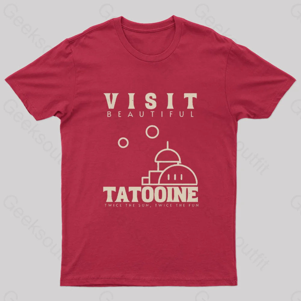 Visit Beautiful Tatooine Nerd T-Shirt Red / S