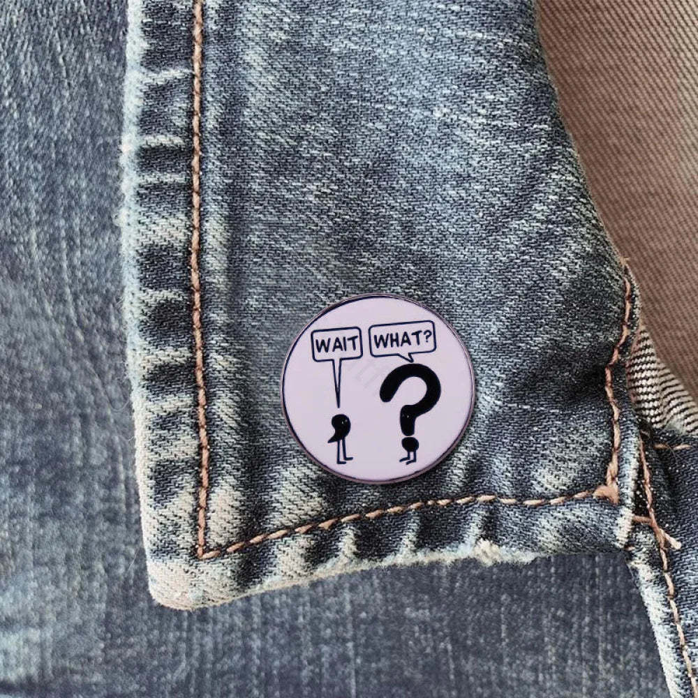 Wait For What Pins