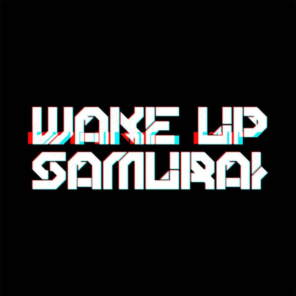 Wake Up Samurai T-Shirt