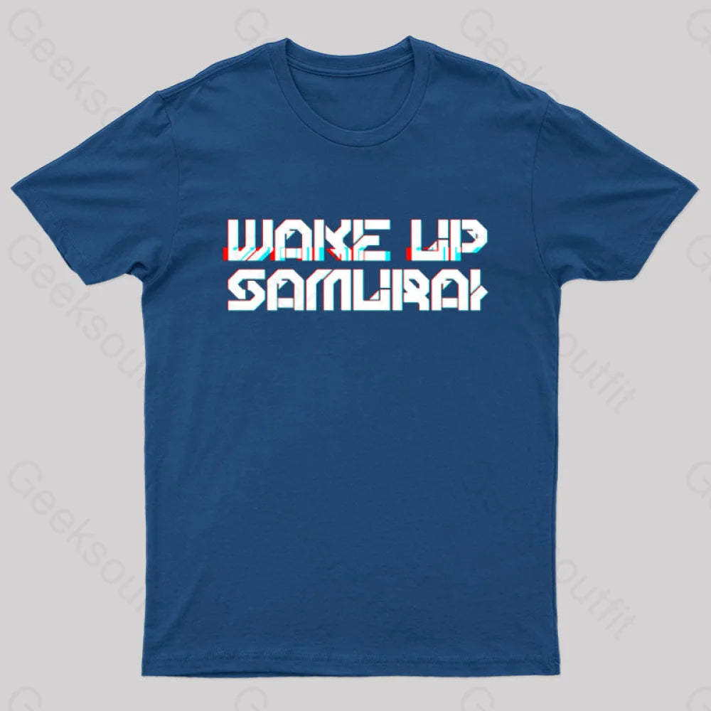 Wake Up Samurai T-Shirt Navy / S